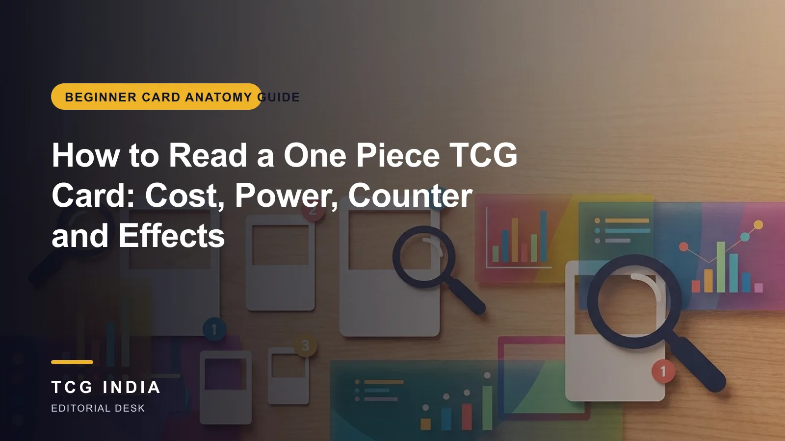 TCG India editorial cover: How to Read a One Piece TCG Card: Cost, Power, Counter and Effects